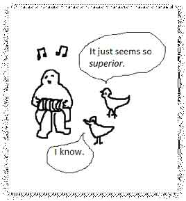 English concertinas love to play softball, but they are not very good.