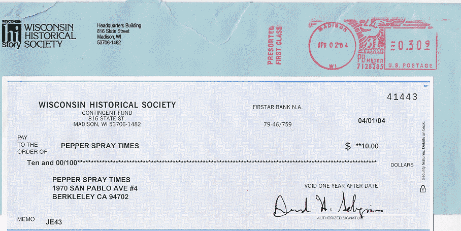 The Wisconsin Historical Society considers us to be a valuable addition to their acquisitions department. We are now some peculiar form of history.